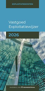 Vastgoed Exploitatiewijzer 2026
