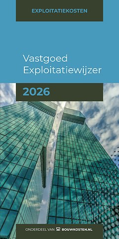 Vastgoed Exploitatiewijzer 2026