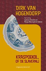 Kraspoekol, of de slavernij