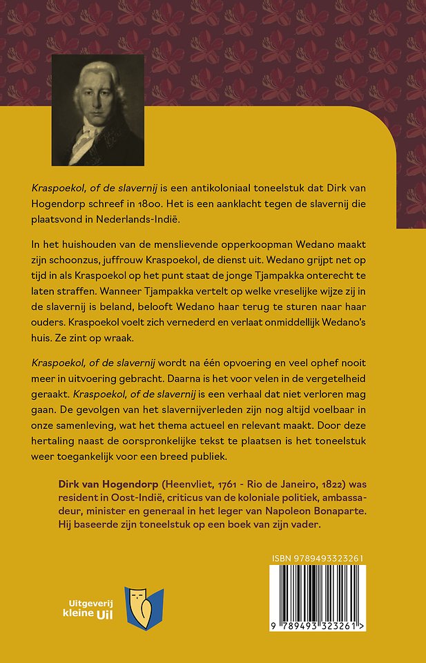 Kraspoekol, of de slavernij