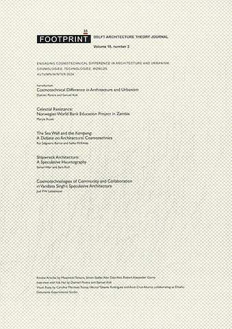 Engaging Cosmotechnical Difference in Architecture and Urbanism