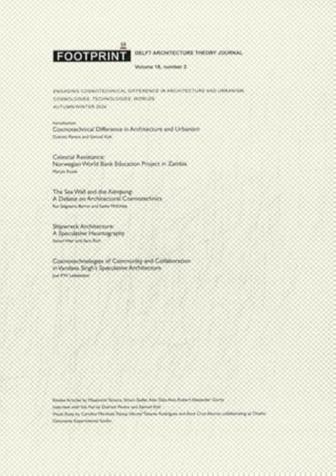 Engaging Cosmotechnical Difference in Architecture and Urbanism