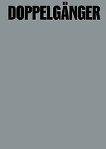 Doppelgänger. Esper Postma