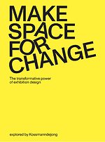 Make Space for Change