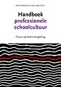 Handboek professionele schoolcultuur Handboek professionele schoolcultuur