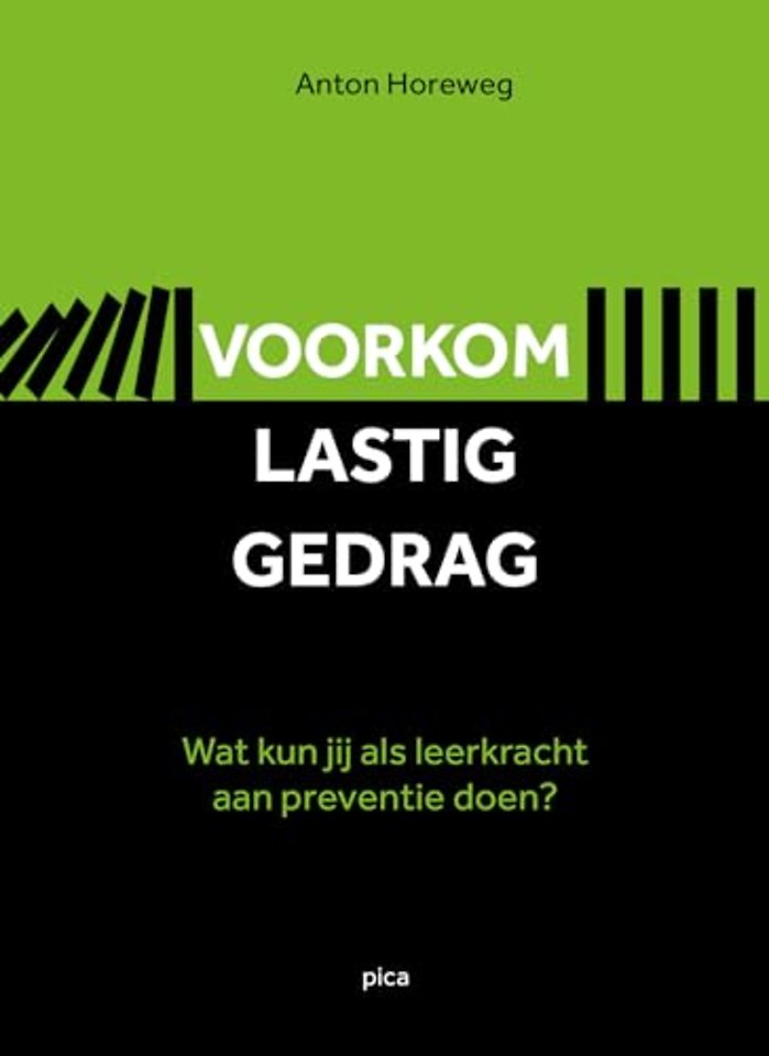 Voorkom lastig gedrag