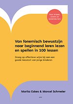 Van fonemisch bewustzijn naar beginnend leren lezen en spellen in 100 lessen