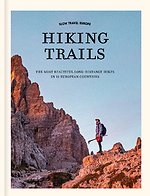 Slow Travel Europe – Hiking Trails