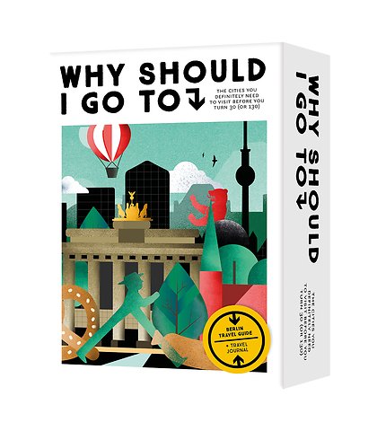 Why Should I Go To Berlin
