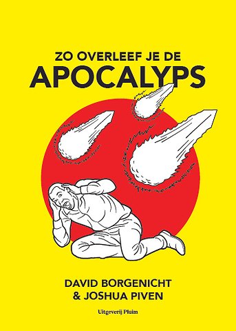 Zo overleef je de apocalyps