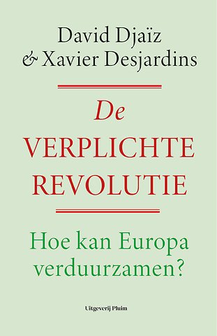 De verplichte revolutie