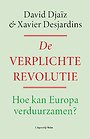 De verplichte revolutie