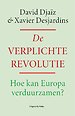 De verplichte revolutie
