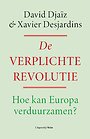De verplichte revolutie