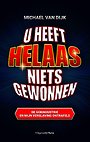 U heeft helaas niets gewonnen