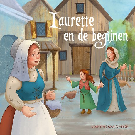 Laurette en de begijnen