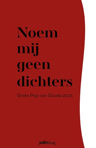 Noem mij geen dichters