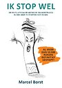 Ik stop wel
