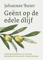 Geënt op de edele olijf - deel !