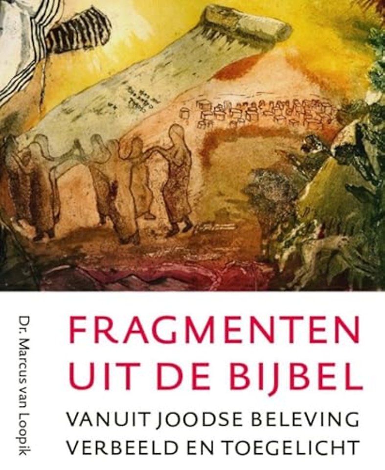 Fragmenten uit de Bijbel