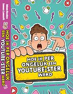 Hoe ik per ongeluk een YouTube-ster werd