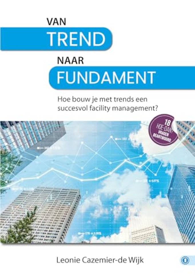 Van trend naar fundament
