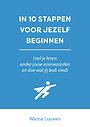 In 10 stappen voor jezelf beginnen