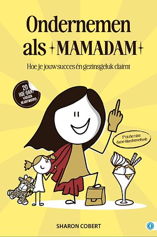 Ondernemen als Mamadam