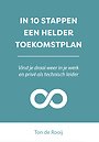 In 10 stappen een helder toekomstplan