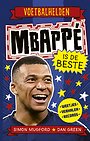 Mbappé is de beste Mbappé is de beste