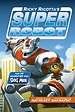 Ricky Ricotta's Superrobot