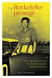 De Rockefeller-protegé De Rockefeller-protegé