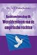 Rechtswetenschap III: Wereldsysteem van de empirische rechten