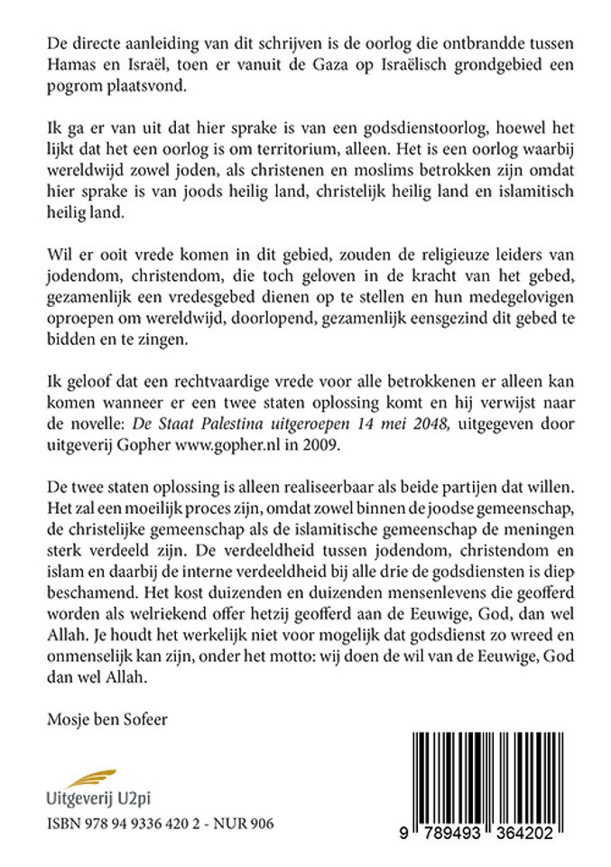 Joodse Mensenoffers ter ere van Allah op 7 Oktober 2023 leidde tot de zoveelste Godsdienstoorlog tussen het grondpersoneel van de Eeuwige en Allah