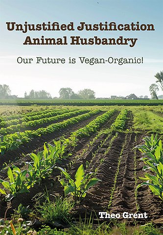 Unjustified Justification Animal Husbandry