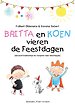 Britta en Koen vieren de feestdagen
