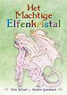 Het machtige elfenkristal