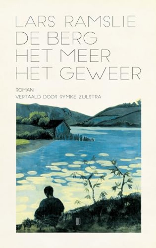 De berg, het meer, het geweer