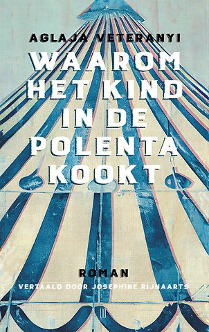 Waarom het kind in de polenta kookt