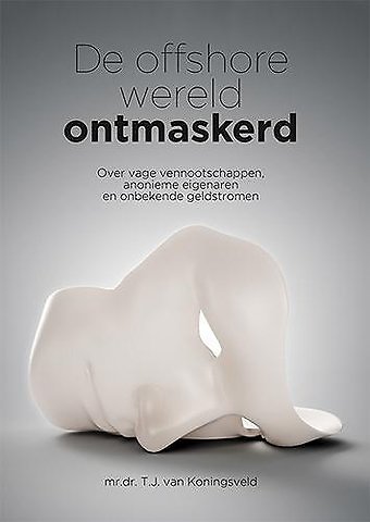 Ontdek de geheimzinnige offshore wereld