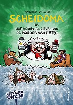 Scheidoma en het droevige geval van de moeder van Eefje