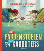 Echte paddenstoelen en echte kabouters