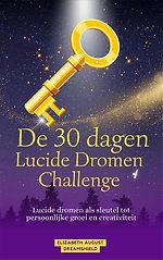 De 30 dagen lucide dromen challenge