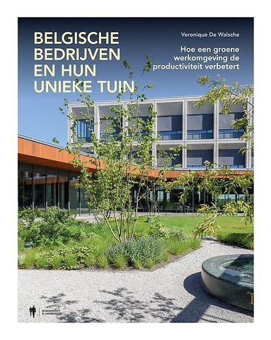 Unieke bedrijfstuinen in België