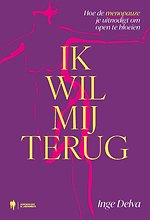 Ik wil mij terug