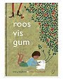 Roos, vis, gum Roos, vis, gum
