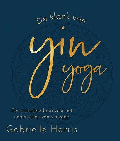 De klank van Yin Yoga