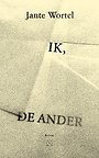 Ik, de ander