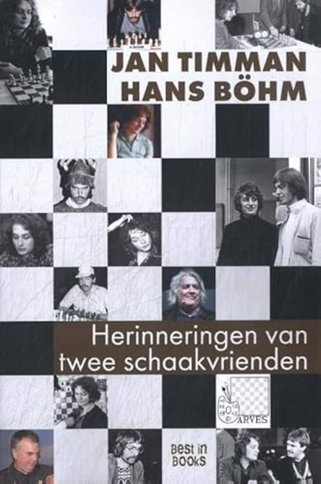 Herinneringen van twee schaakvrienden (Arves)