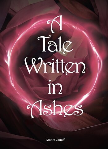A Tale Written In Ashes